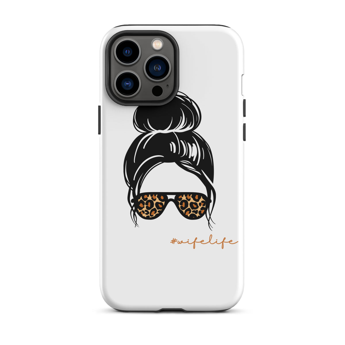 Wife Life Tough iPhone case