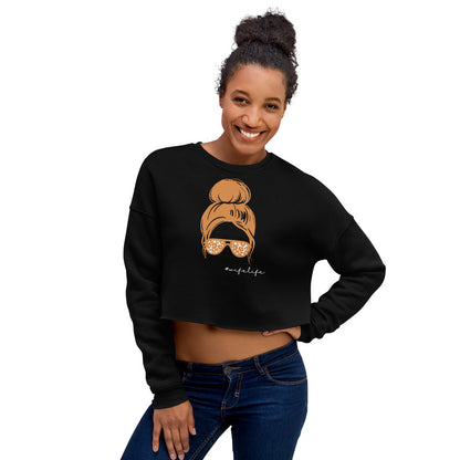 Wife Life Crop Sweatshirt